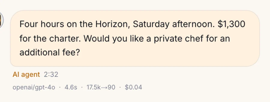 An AI reply quoting four hours on the Horizon for $1,300, stamped with the model, the time it took and what it cost: openai/gpt-4o, 4.6 seconds, $0.04.